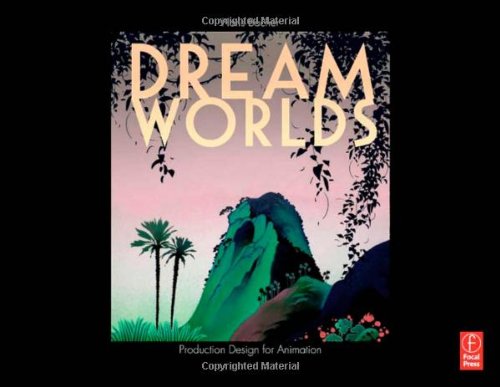 کتاب جهان های خیالی: طراحی تولید برای انیمیشن